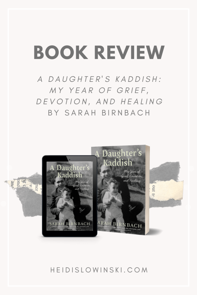 A Daughter's Kaddish by Sarah Birnbach