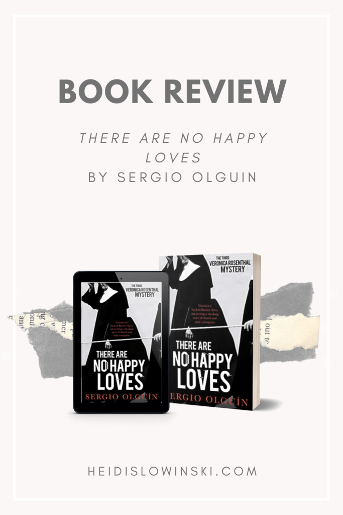 Sergo Olguin There Are No Happy Loves Book Review Translation no hay amores felices