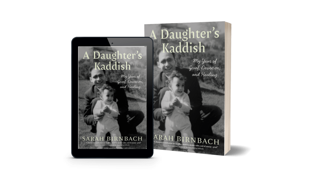 A Daughter's Kaddish by Sarah Birnbach